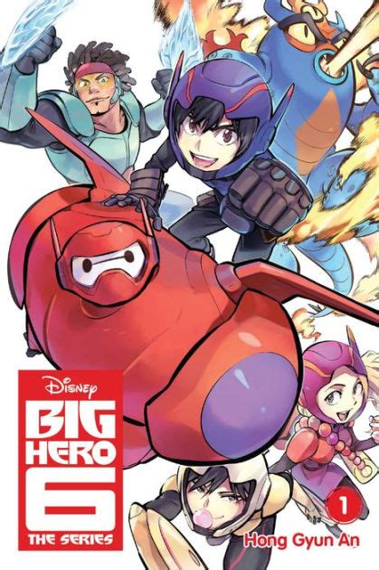 Big Hero 6 The Series Vol 1 By Hong Gyun An Paperback Barnes And Noble®