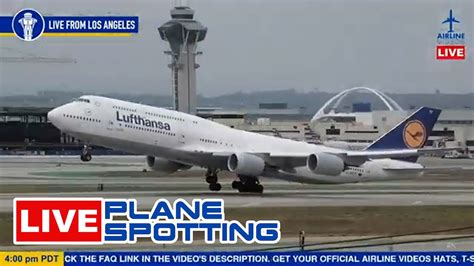 LIVE PLANE SPOTTING At Los Angeles International Airport LAX YouTube