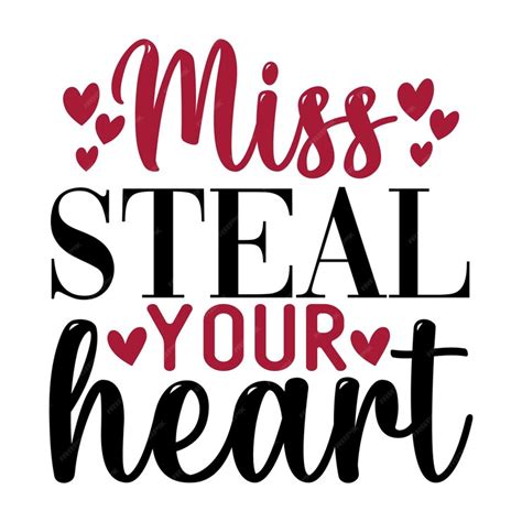 Premium Vector Miss Steal Your Heart Svg