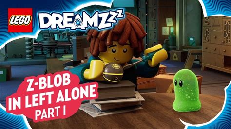 Z Blob In Left Alone Part I Lego Dreamzzz Wiki Fandom