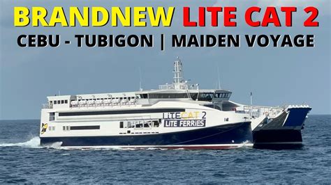 Cebu To Tubigon Bohol Lite Cat 2 Maiden Voyage Philippines Travel