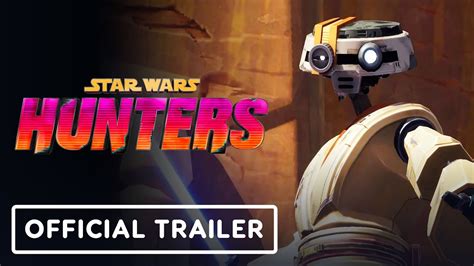 Star Wars Hunters Official Gameplay Trailer YouTube