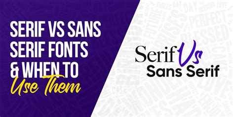 How Serif Vs Sans Serif Fonts Differ And When To Use Them