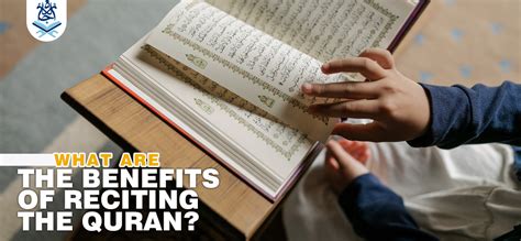 What Are The Benefits Of Reciting The Quran Quran Learning