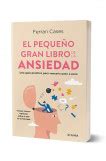 El pequeño gran libro de la ansiedad Ferran Cases PlanetadeLibros