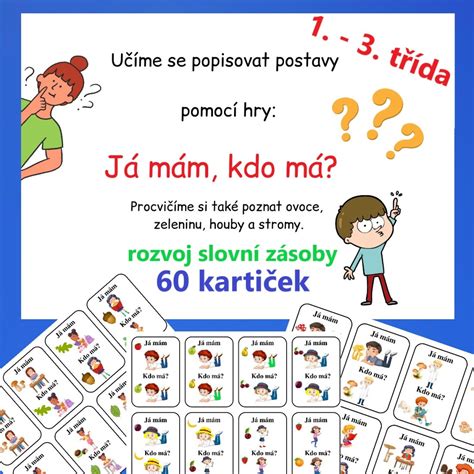 Materi L Rozvoj Slovn Z Soby Popis Postavy Formou Hry J M M Kdo M