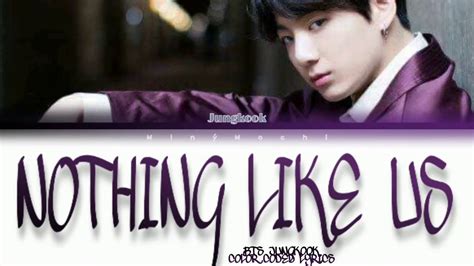 BTS JUNGKOOK NOTHING LIKE US COVER Color Codes Lyrics English