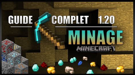 Le Guide Ultime Sur Le Minage En Sur Minecraft En Survie Minage