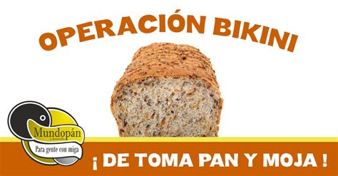 Comer Pan En Verano Operaci N Bikini Para Los Amantes Del Pan Mundop N