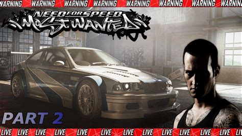 Becoming Notorious Once Again NFS Most Wanted 2005 REDUX PART 2