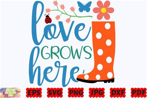 Love Grows Here SVG Spring SVG Hello Spring SVG Easter