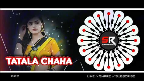 Tatla Chaha Odia Dj 2023 Edm X Tapori Mix Dj Crx X Dj Somya