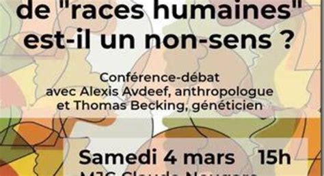 Conférence Débat Quand Anthropologie Et Génétique Déconstruisent La