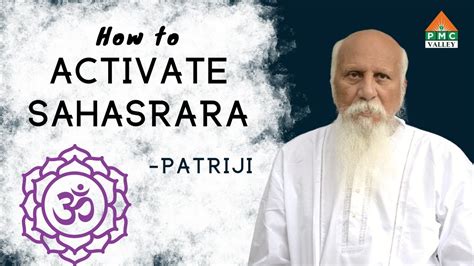 How To Activate Sahasrara Patriji Pearls Of Wisdom Pvi Youtube