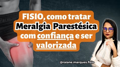 Como tratar meralgia parestésica na fisioterapia YouTube