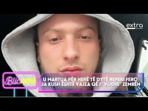 U Martua P R Her T Dyt Reperi Fero Ja Kush Sht Vajza Q I Vodhi