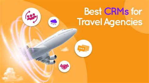 10 Best Crm Tools For Travel Agencies In 2024