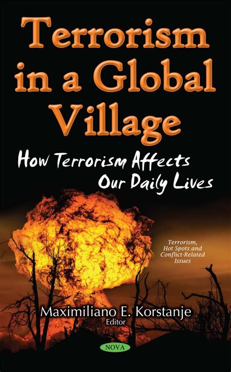 Terrorism In A Global Village How Terrorism Affects Our Daily Lives