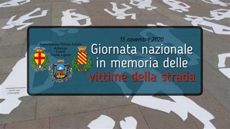 Giornata Nazionale In Ricordo Delle Vittime Della Strada 15 Novembre