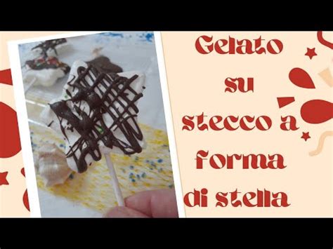 Gelato Su Stecco A Forma Di Stella Gelato Su Stecco Gelato Fatto In