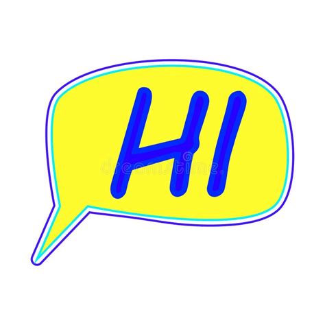 Hi Hello Banner Speech Bubble Poster And Sticker Concept With Text