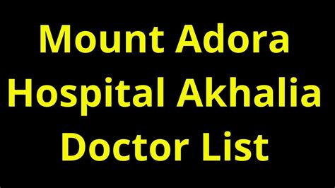 Mount Adora Hospital Akhalia Doctor List BookDrOnline YouTube