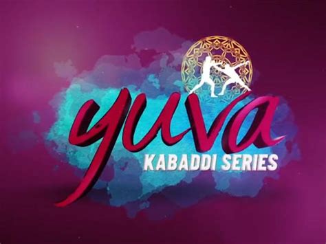 Yuva Kabaddi Series 2022 Live Streaming Squads Schedule Dates