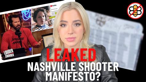 Assuming The Leaked Nashville Shooter Manifesto Is Legit What