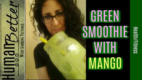 Healthy Green Smoothie Youtube