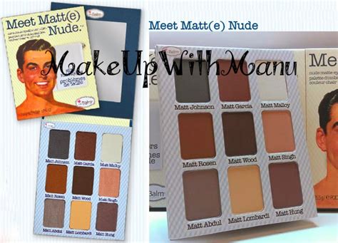 MakeUpWithManu Review Palette Meet Matt E Nude Di The Balm