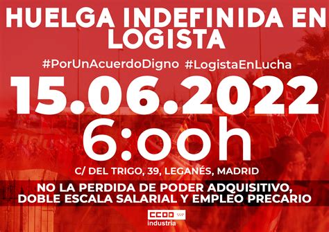 Ccoo Industria Madrid Pactoindustriaya On Twitter Huelga Indefinida