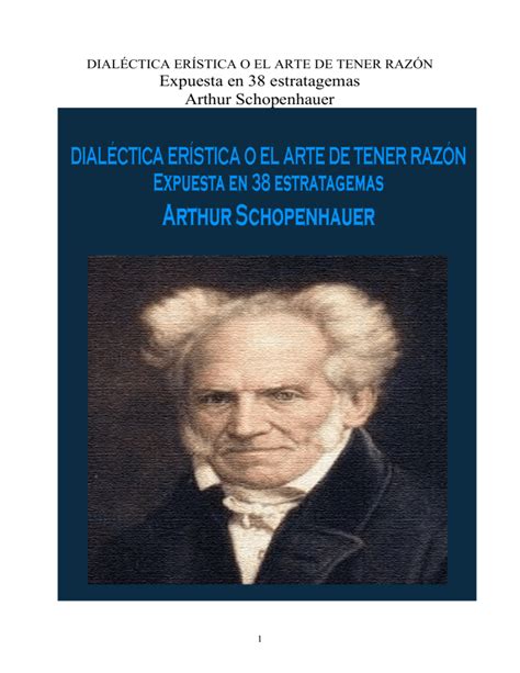 Schopenhauer Arthur Dial Ctica Er Stica O El Arte De Tener Raz N