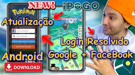 Ipogo Nova Atualiza O Funcionando Login Google E Facebook Resolvido