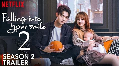 Falling Into Your Smile Season 2 Trailer FIRST LOOK 2024 Release