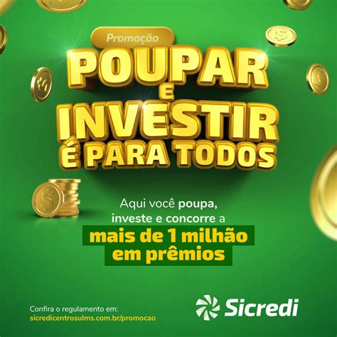 Sicredi Centro Sul MS lança promoção que sorteará mais de R 1 milhão