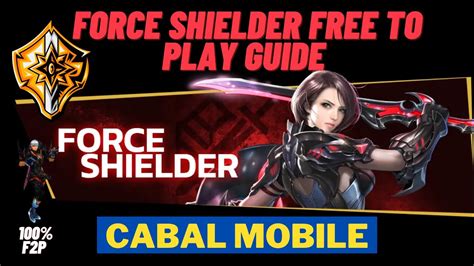 Cabal Mobile Force Shielder F2P Guide YouTube