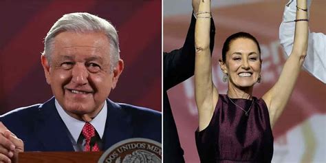 Se Reunir N Claudia Sheinbaum Y Amlo Para Iniciar Fase De Transici N