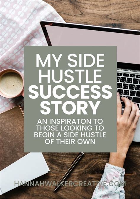 My Side Hustle Success Story An Inspiration To Those Looking To Begin A Side Hustle Success