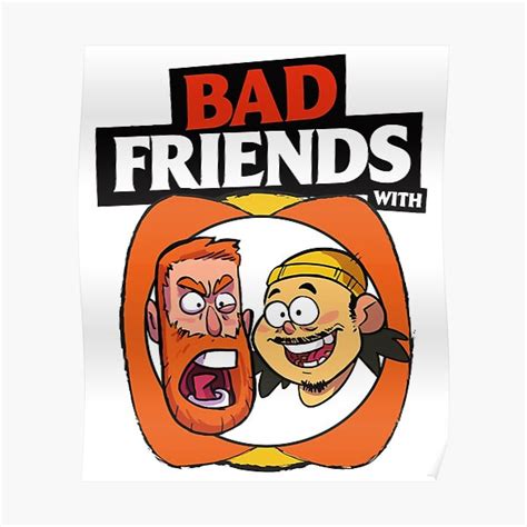 BAD FRIENDS PODCAST BOBBY LEE ANDREW SANTINO Poster Official Merch