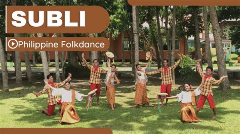 Subli Philippine Folkdance Youtube