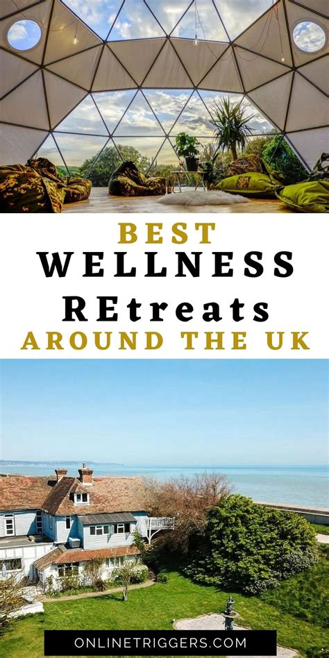 Explore The Best Wellness Retreats In England Scotland Wales You