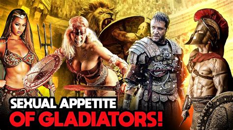 🔥 Super Secret Insane Sex Lives Of Roman Gladiators Youtube