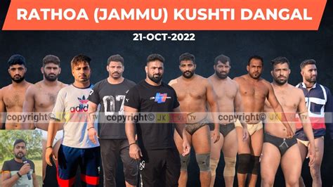 Rathoa Jammu Kushti Dangal 21 Oct 2022 YouTube