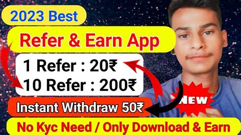 New Refer And Earn App Without Kyc Refer And Earn App Best Refer