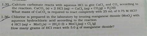 1 35Calcium Carbonate Reacts With Aqueous HCl To Give CaCl And Co