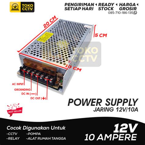 Jual Power Supply 10a 12v Jaring 12v 10a Trafo Cctv Lampu Led Jakarta Barat Toko Cctv