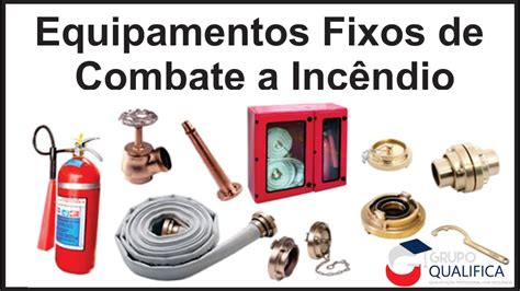 Equipamentos Fixos De Combate A Inc Ndio Youtube