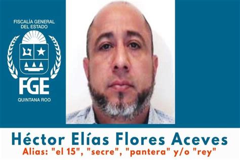 Ofrece Fge Recompensa De Un Millón De Pesos Por Información De Héctor Elías Flores Aceves N