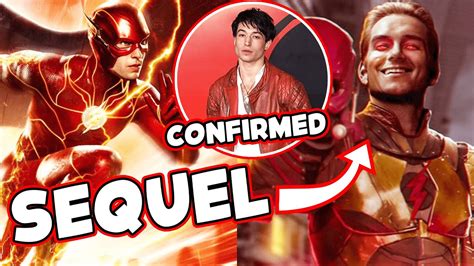 The Flash Movie Sequel Already Written Ezra Miller Confirmed To Appear