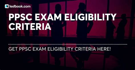 Ppsc Eligibility Criteria 2023 Age Limit Qualification And More